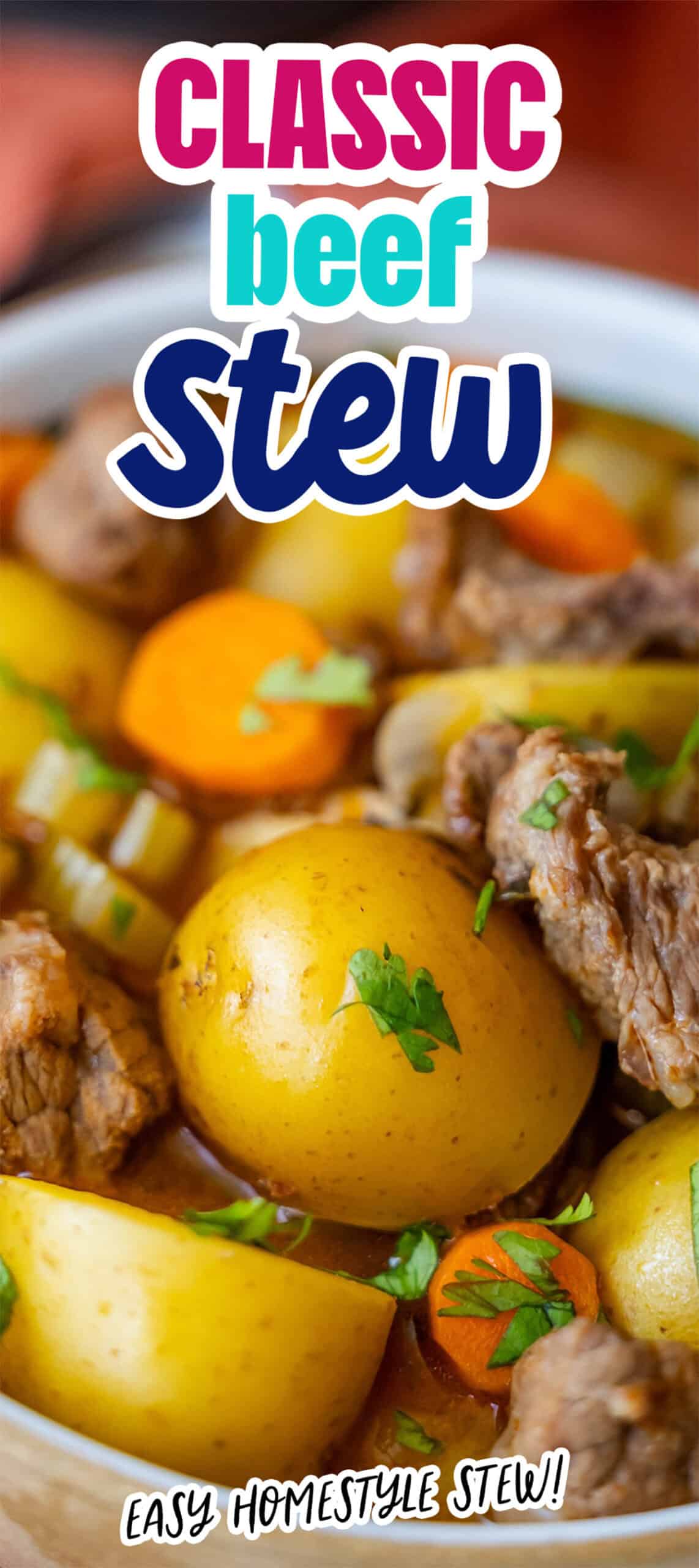 A bowl of beef stew with chunks of beef, potatoes, carrots, and garnished with herbs. Text reads "Classic Beef Stew" and "Easy Homestyle Stew! Savor the comforting flavors in this classic beef stew recipe!