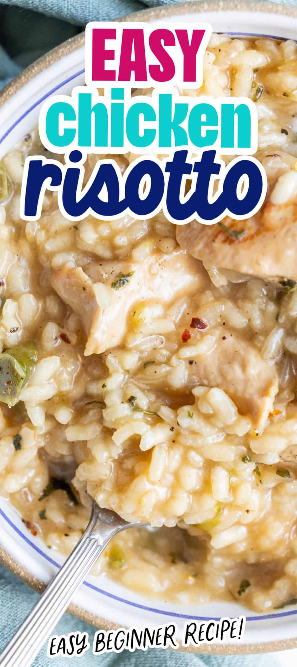 A close-up of creamy chicken risotto in a bowl with a spoon. Text overlay reads "Easy Chicken Risotto" and "One Pan Chicken Risotto - Easy Beginner Recipe!